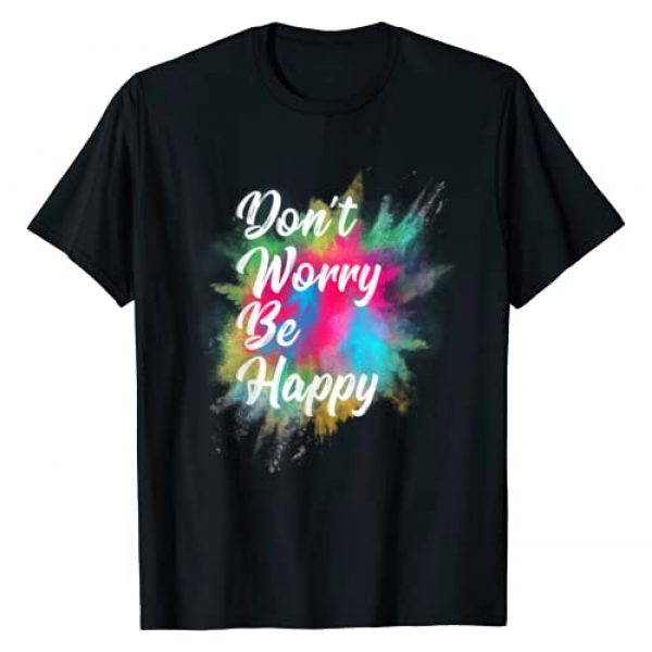 Be Happy Graphic Tshirt 1 Don't Worry Be Happy T-Shirt